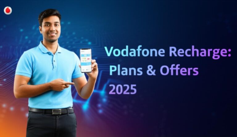 Vodafone Online Recharge: Quick Steps, Best Plans & Offers 2025