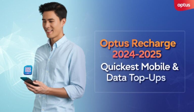 Optus Online Recharge 2024-2025: Quickest Ways to Top Up Your Mobile & Data