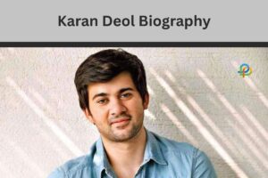 Karan Deol Biography