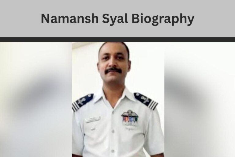 Namansh Syal Biography