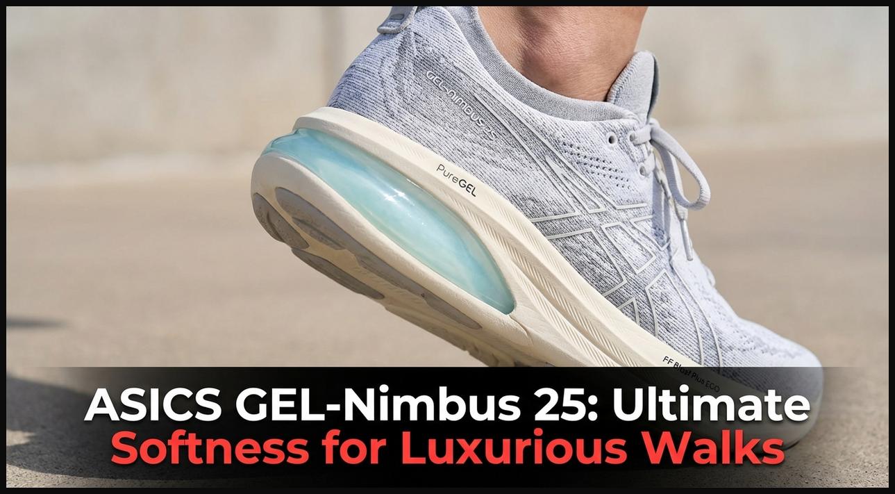 ASICS GEL-Nimbus 25 style walking shoe featuring PureGEL and FF BLAST PLUS ECO cushioning.