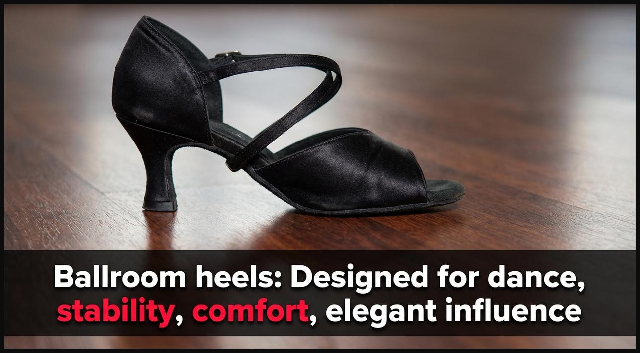 A close-up of a ballroom dance heel shoe on a polished floor, showing its moderate height and flared base designed for stability and dance.